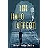 The Halo Effect: A Novel