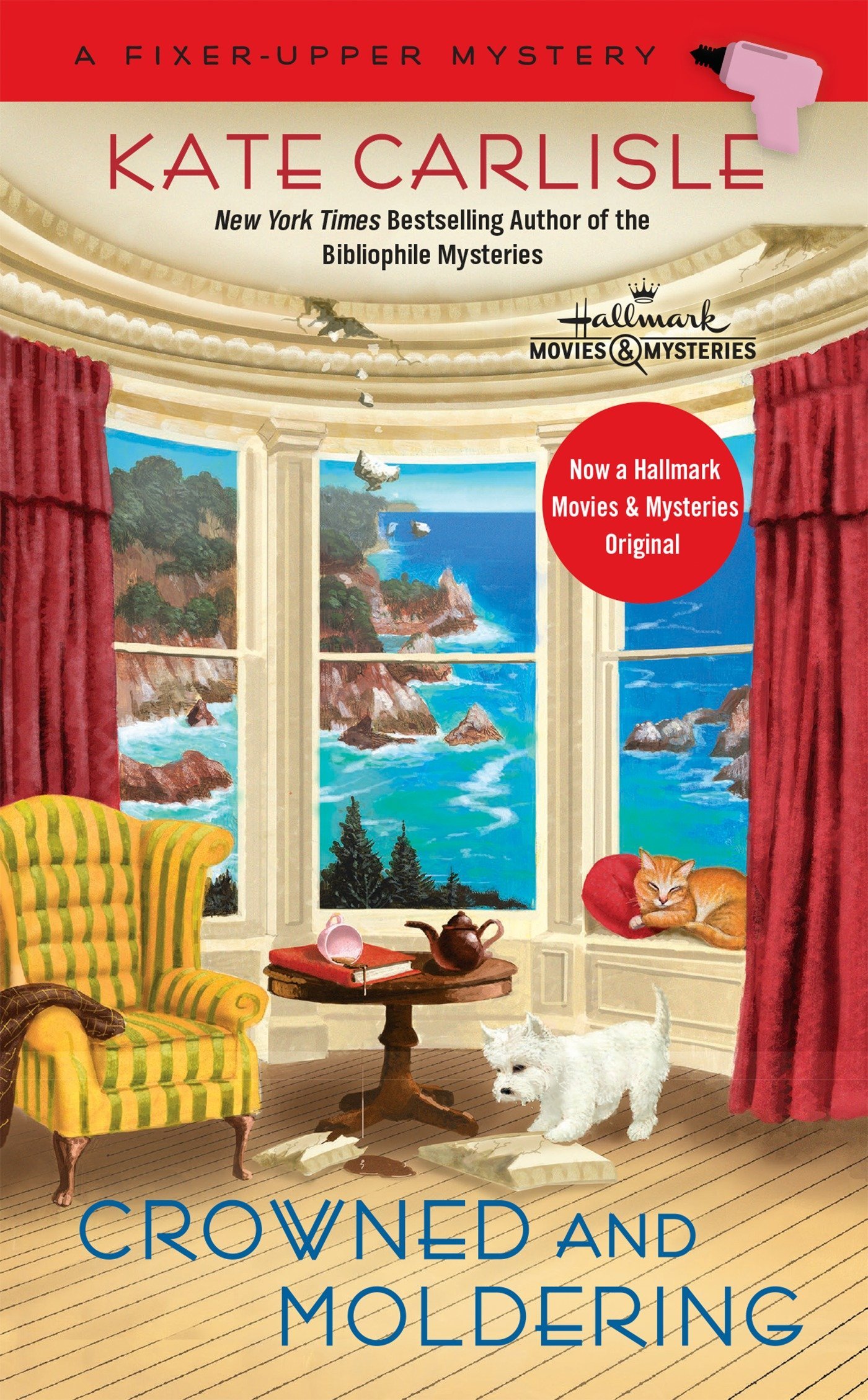 Crowned And Moldering A Fixer Upper Mystery Kate Carlisle