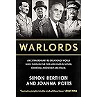 Warlords: An extraordinary re-creation of World War II through the eyes and minds of Hitler, Churchill, Roosevelt and Stalin
