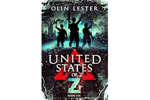 United States of Z - Book 6: A Post-Apocalyptic Thriller