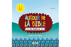Autour de la Bible en famille (French Edition)