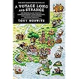 A Voyage Long and Strange: On the Trail of Vikings, Conquistadors, Lost Colonists, and Other Adventurers in Early America