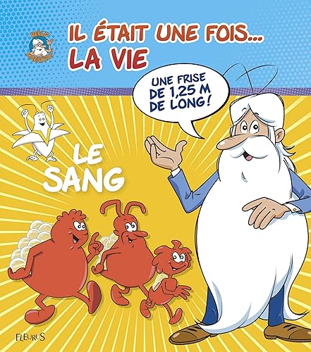 Download Il était une fois... la vie : Le sang PDF
