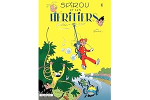 Spirou et Fantasio - Tome 4 - Spirou et les héritiers (French Edition)