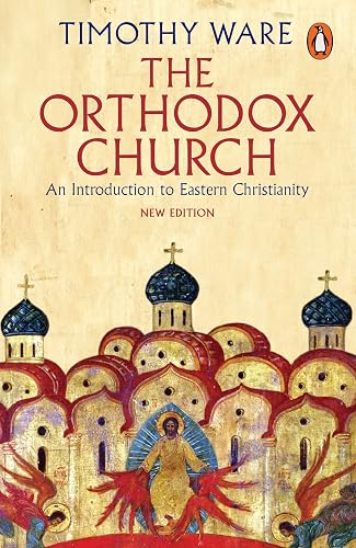 Download The Orthodox Church: An Introduction to Eastern Christianity PDF
