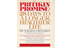 The Pritikin Promise: 28 Days to a Longer, Healthier Life