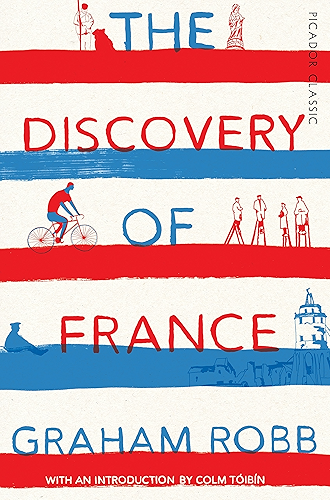 Download The Discovery of France: Picador Classic (English Edition) PDF