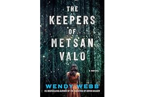 The Keepers of Metsan Valo: A Novel