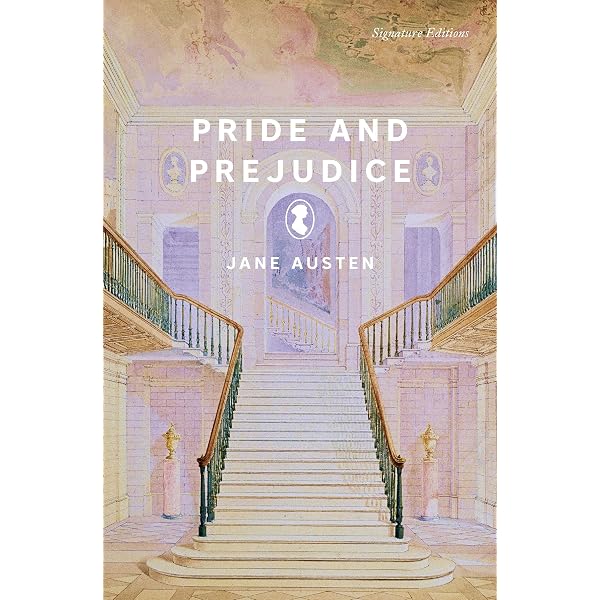 Pride and Prejudice (Signature Editions): Austen, Jane