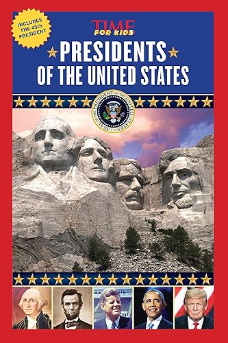 Download Presidents of the United States (A TIME for Kids Book) PDF