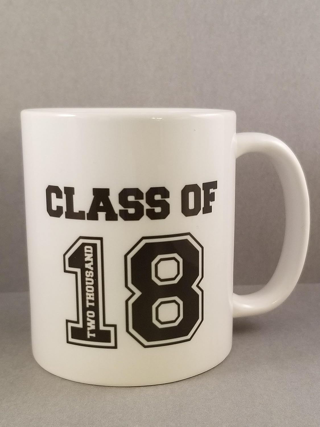 Class of 2018 Graduation Sublimated Mug. 2 Sided 11 oz. Handmade