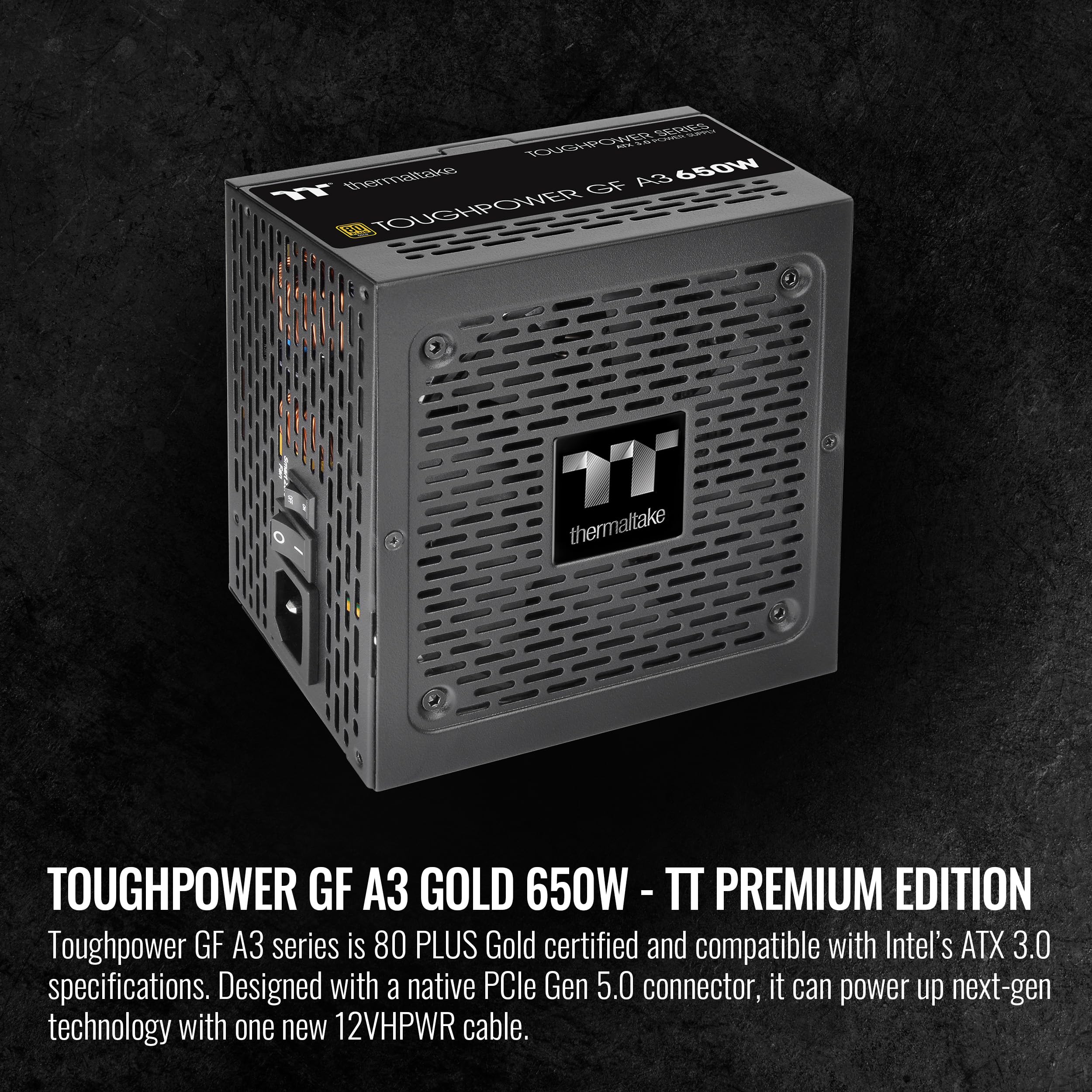 Thermaltake Toughpower GF A3 650W 80+ Gold Full Modular SLI/Crossfile Ready ATX 3.0 Standard Power Supply; PCIe Gen.5 300W 12VHPWR Connector Included; PS-TPD-0650FNFAGU-L; 10 Year Warranty