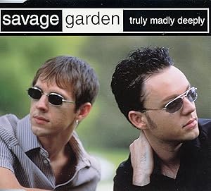 Savage Garden - Truly Madly Deeply [Cd 1] - [CDS]