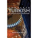 Complete Turkish: The Absolute Course for Beginners