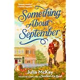 Something About September: A Cozy Fall Romance