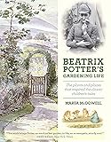 Beatrix Potter's Gardening Life: The Plants and