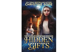 Hidden Gifts (The Witches of Canyon Road Book 1)