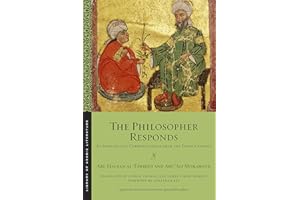 The Philosopher Responds: An Intellectual Correspondence from the Tenth Century