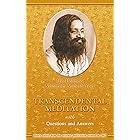 Transcendental Meditation with Questions and Answers