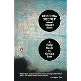 A Field Guide to Getting Lost