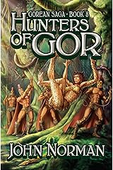 Hunters of Gor (Gorean Saga Book 8) Kindle Edition