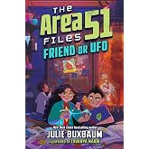 Friend or UFO (The Area 51 Files)