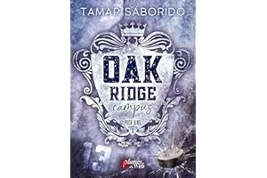 Oak Ridge Campus - Tome 1 - Puck King (French Edition)