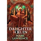 Daughter of Ruin: The dark and epic sequel to SUNDAY TIMES bestseller DAUGHTER OF CROWS (The Academy of Kindness Book 2)