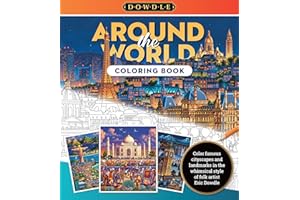 Around the World Coloring Book: Color famous cityscapes and landmarks in the whimsical style of folk artist Eric Dowdle (Dowdle Coloring Book, 3)