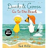 Duck & Goose Go to the Beach
