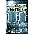 Ghosthunting Kentucky (America's Haunted Road Trip)