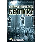 Ghosthunting Kentucky (America's Haunted Road Trip)