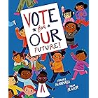 Vote for Our Future!