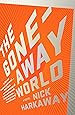 The Gone-Away World (Vintage Contemporaries)