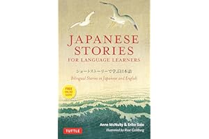 Japanese Stories for Language Learners: Bilingual Stories in Japanese and English (Online Audio Included)