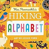 Mrs. Peanuckle's Hiking Alphabet (Mrs. Peanuckle's Alphabet)