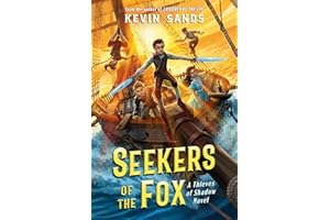 Seekers of the Fox: Thieves of Shadow, Book Two