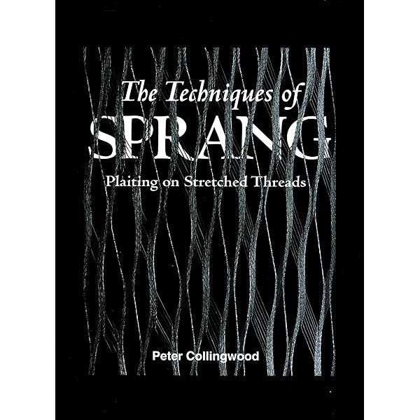 The Maker's Hand: A Close Look at Textile Structures: Collingwood