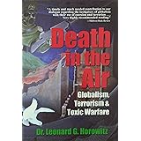 Death in the Air: Globalism, Terrorism & Toxic Warfare