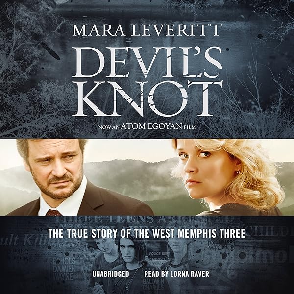 Devil S Knot The True Story Of The West Memphis Three Audible Audio Edition Mara Leveritt Lorna Raver Blackstone Audio Inc Audible Audiobooks Amazon Com