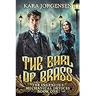 The Earl of Brass (The Ingenious Mechanical Devices Book 1)