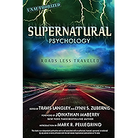 Supernatural Psychology: Roads Less Traveled (Popular Culture Psychology Book 8) book cover