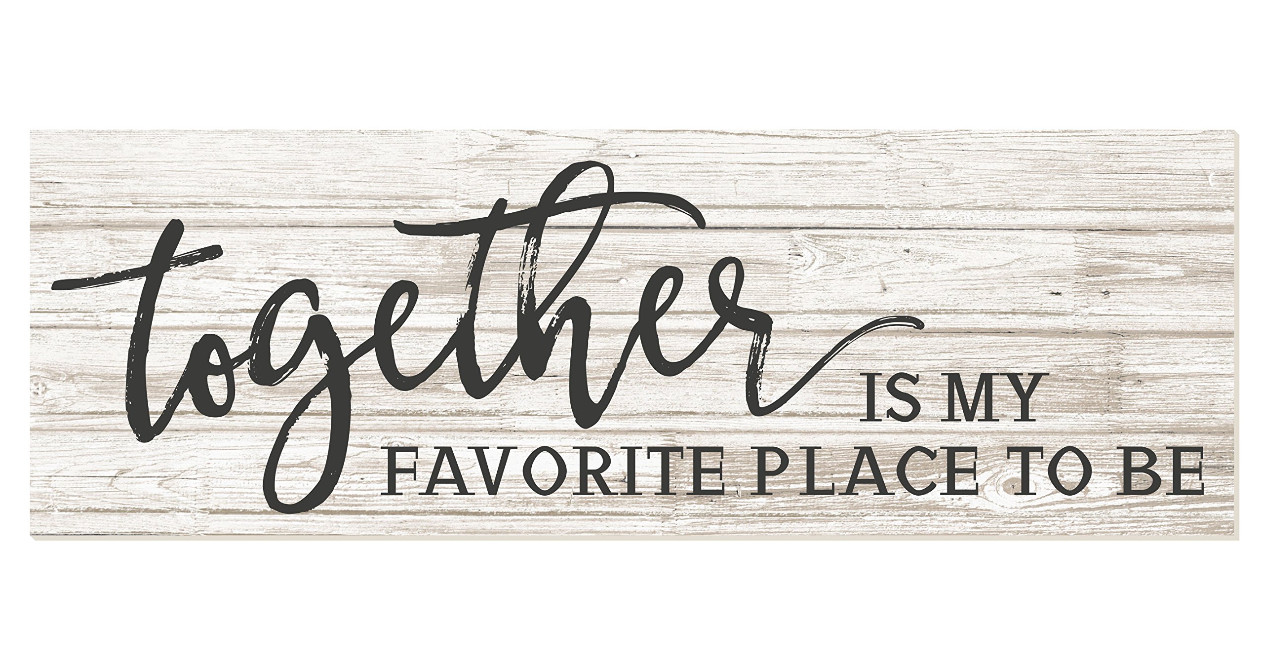 Together is My Favorite Place to Be Rustic Wood Sign 6x18 (White) โ image 1