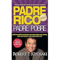 Padre rico. Padre pobre (Nueva edición actualizada).: Qué les enseñan los ricos a sus hijos acerca del dinero (Spanish… book cover Padre rico. Padre pobre (Nueva edición actualizada).: Qué les enseñan los ricos a sus hijos acerca del dinero (Spanish… book cover