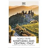 DK Road Trips Northern and Central Italy (Travel Guide)