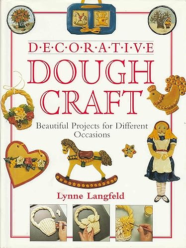 Download Decorative Dough Craft: Beautiful Projects for Different Occasions PDF