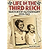 Life in the Third Reich: Daily Life in Nazi Germany, 1933-1945