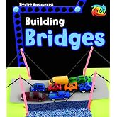Building Bridges (Young Engineers)