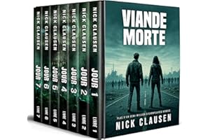 Viande morte: L’intégrale de la saga zombie (French Edition)