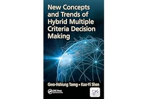 New Concepts and Trends of Hybrid Multiple Criteria Decision Making